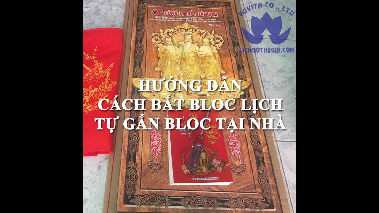 Hướng dẫn cách lắp lịch treo tường Bloc đơn giản và an toàn nhất