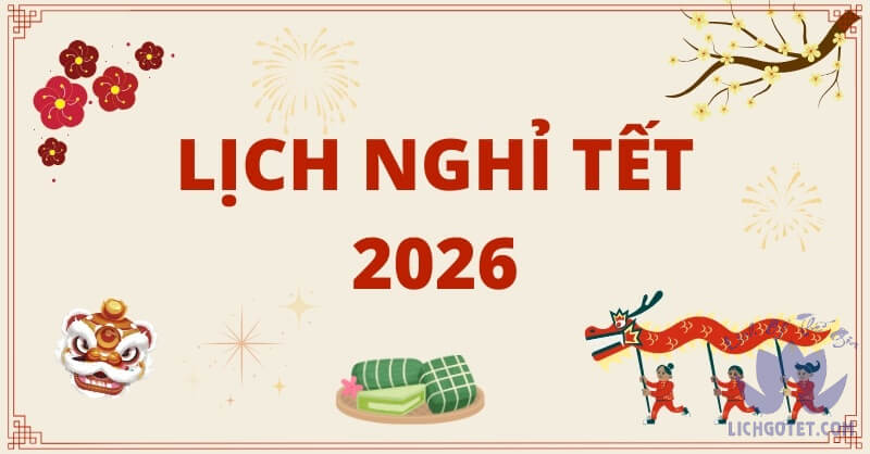 [Chính thức] Lịch nghỉ Tết Dương và Âm lịch 2026 của Nhà nước