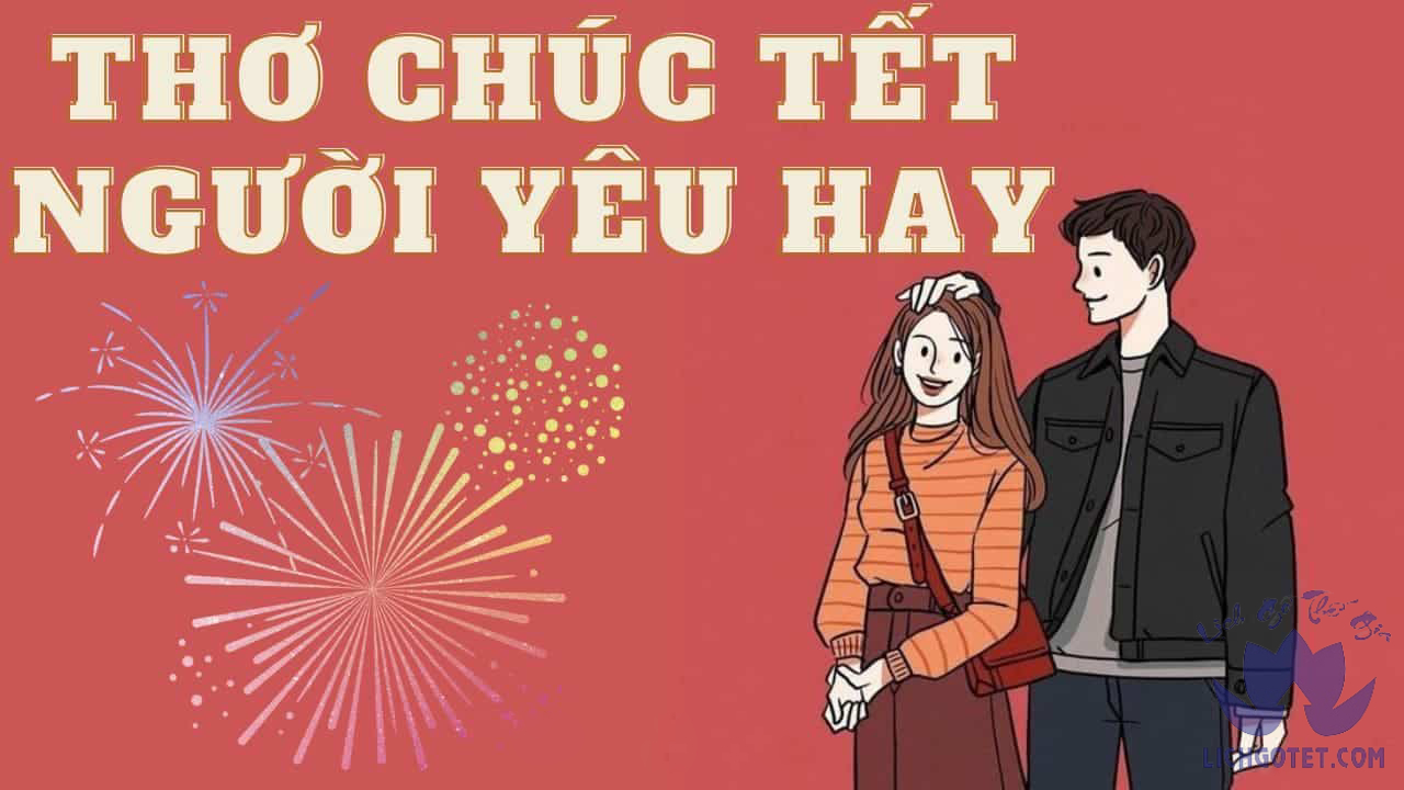 1001+ Bài thơ chúc Tết ngắn gọn và hay nhất cho năm 2026